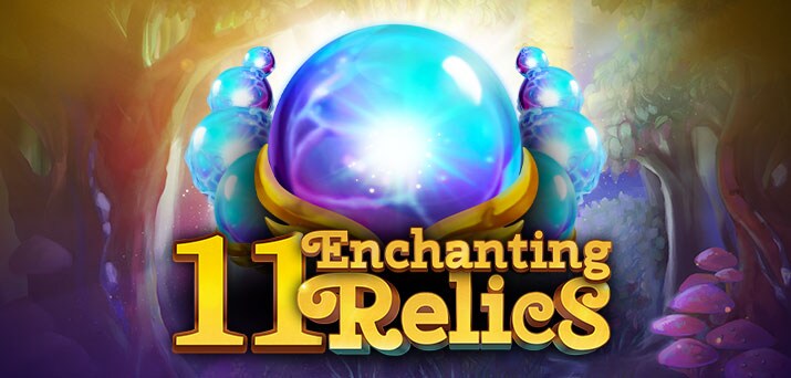 “11 Enchanting Relics Slot เกมสล็อต fun88” เก็บรวบรวมเหรียญทองสูงสุดถึง 250,000 เหรียญ!